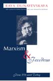Marxism and Freedom, from 1776 Until Today