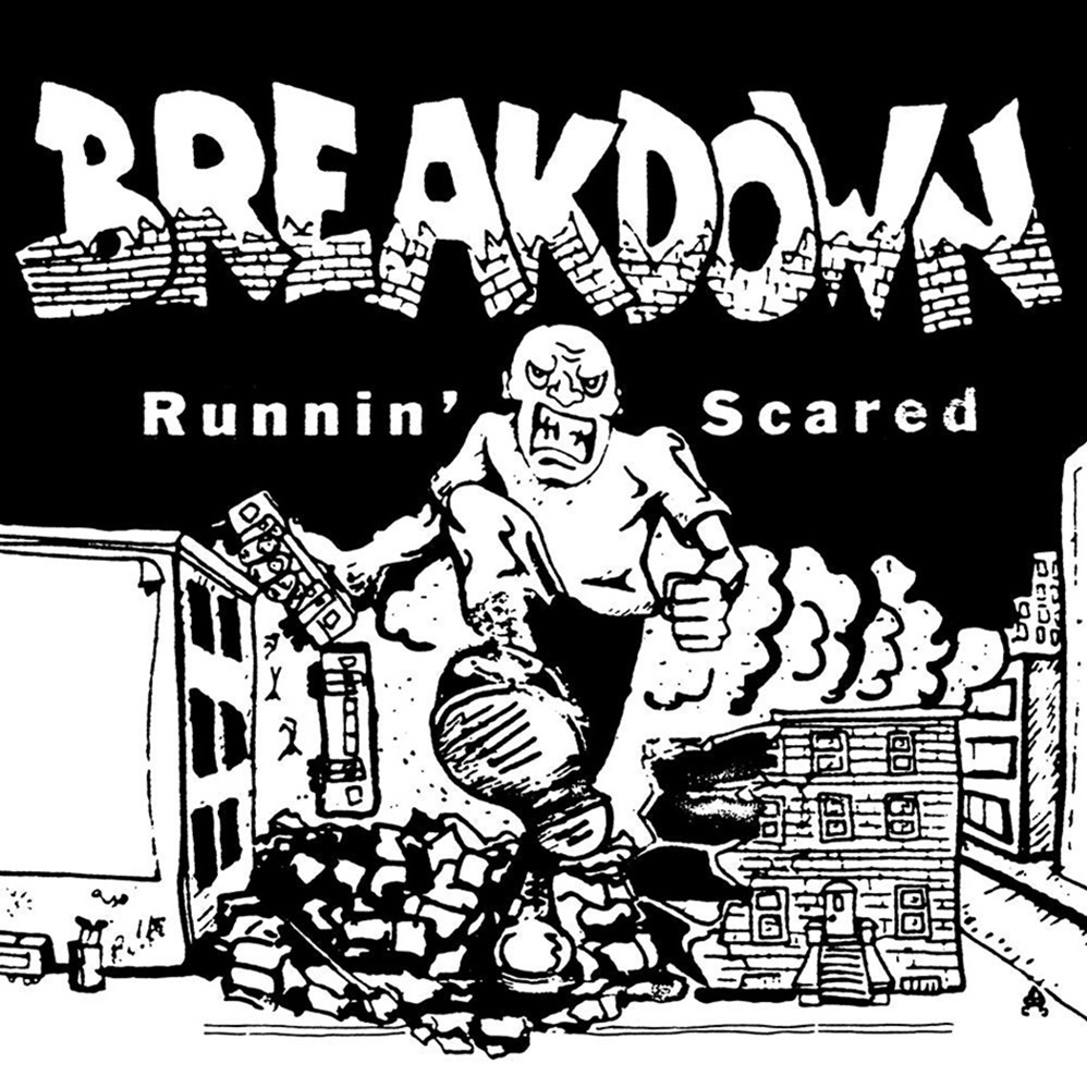 Breakdown runnin’ scared 2